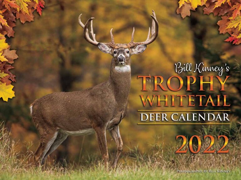 Bill Kinney's Trophy Whitetail Deer Rut Calendar